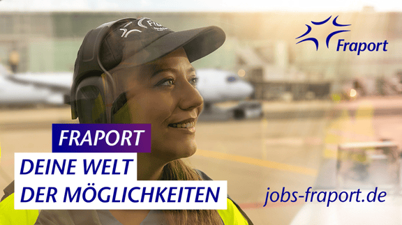 Fraport Kampagnen-Motiv Deine Welt der Möglichkeiten